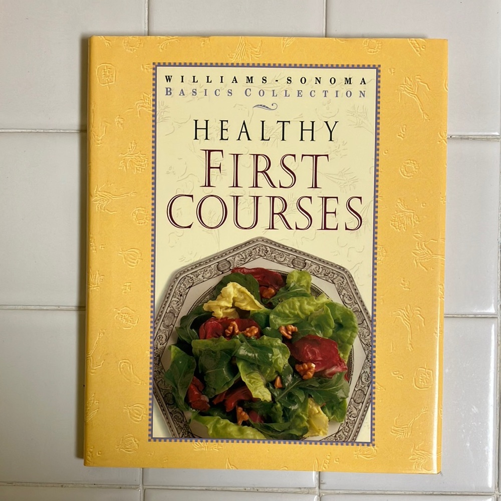 Healthy First Courses, Williams Sonoma